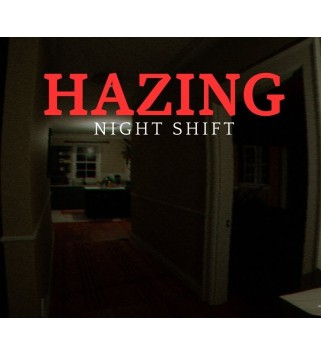 Hazing - Night Shift Steam Key GLOBAL
